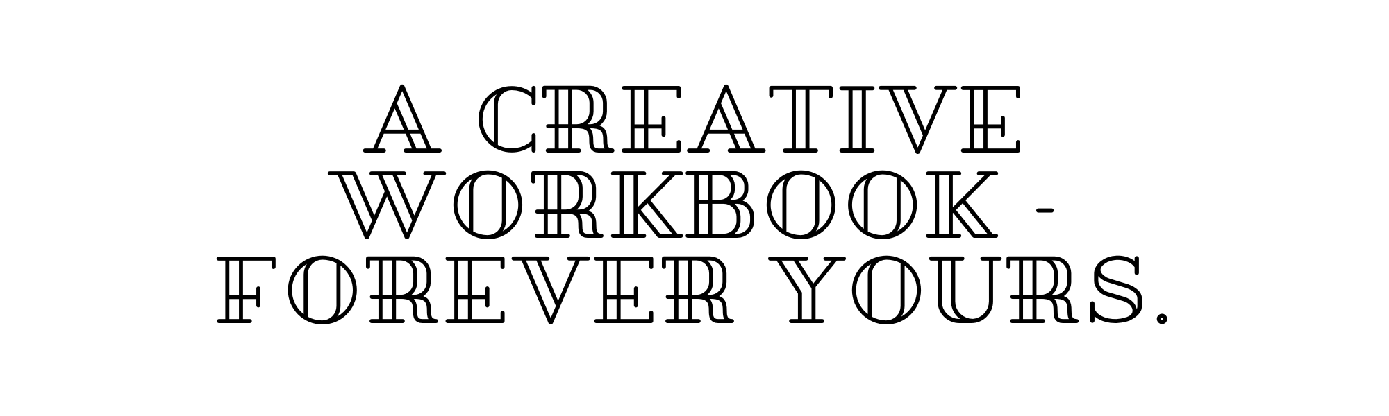 CREATIVE WORKBOOK